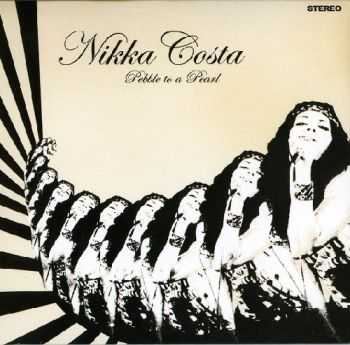 Nikka Costa - Pebble to a Pearl (2008)