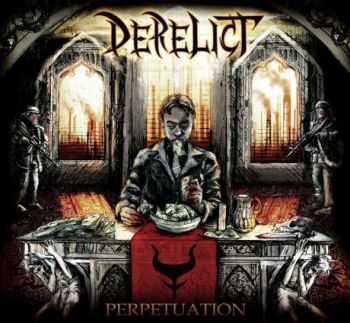 Derelict - Perpetuation (2012)   