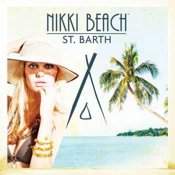 VA - Nikki Beach St. Barth (2012)