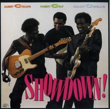 Albert Collins, Robert Cray, Johnny Copeland - Showdown! (1985)