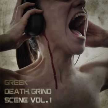 V.A. - Greek Death/Grind Scene vol.1 (2011)