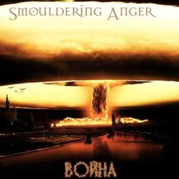 Smouldering Anger -  [Single] (2012)