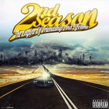 2nd Season - The Engine Of Friendship And Lifetime (EP) (2012)