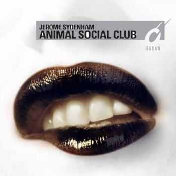 Jerome Sydenham - Animal Social Club (2012)