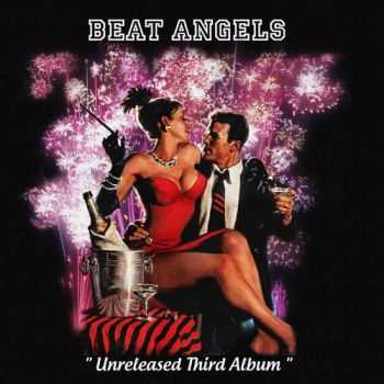 Beat Angels - Unreleased Third Album 2002