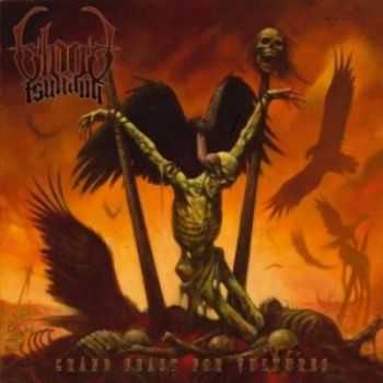 Blood Tsunami - Grand Feast for Vultures (2009)