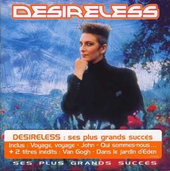 Desireless - Ses Plus Grands Succes (2003) Desireless - Ses Plus Grands Succes (2003)