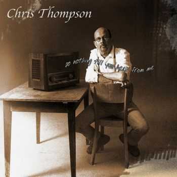 Chris Thompson - Do Nothing Till You Hear From Me (2012)