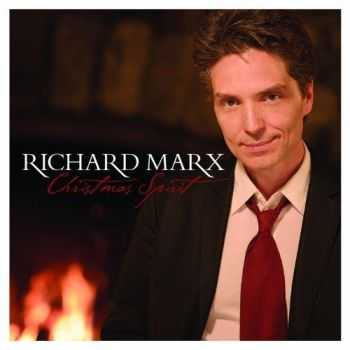 Richard Marx - Christmas Spirit (Target Deluxe Edition) (2012)