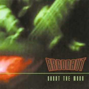 Argonaut - Shoot The Moon 2003