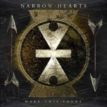 Narrow Hearts - Make This Yours (EP) (2012) Narrow Hearts - Make This Yours (EP) (2012)