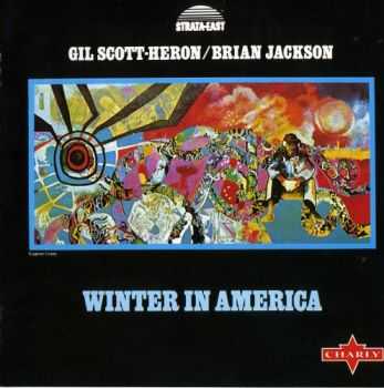Gil Scott-Heron/Brian Jackson - Winter in America (1974)