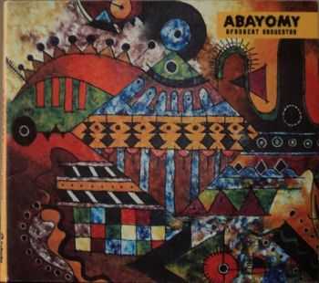 Abayomy Afrobeat Orquestra - Abayomy Afrobeat Orquestra (2012)