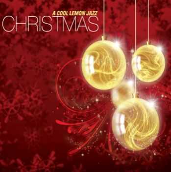 Cynthia Lemen & Cool Lemon Jazz - A Cool Lemon Jazz Christmas (2012)