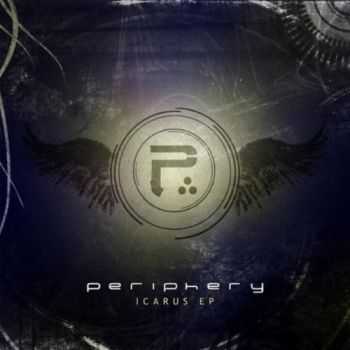 Periphery - Icarus Lives (EP) (2011)