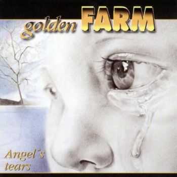 Golden Farm - Angel's Tears 2001