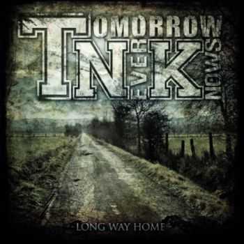 Tomorrow Never Knows - Long Way Home (EP) (2012) Tomorrow Never Knows - Long Way Home (EP) (2012)