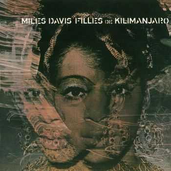 Miles Davis - Filles De Kilimanjaro (1968)