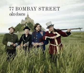 77 Bombay Street  Oko Town (2012)