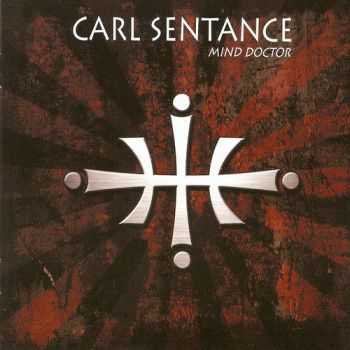 Carl Sentance - Mind Doctor 2009 (Lossless+MP3)