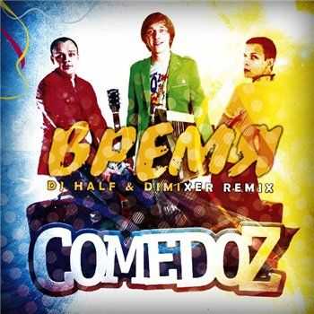 Comedoz – Время (DJ HaLF & DimixeR Radio Mix) (2013) Comedoz – Время (DJ HaLF & DimixeR Radio Mix) (2013)