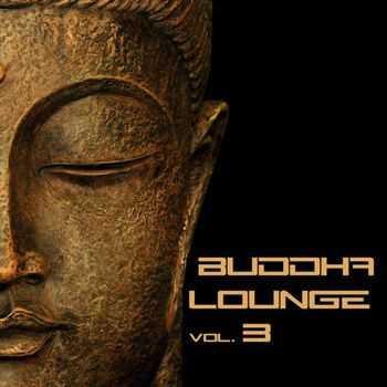 VA - Buddha Lounge, Vol. 3 (2012)