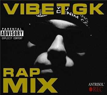 VibeTGK () - RAP MIX (2013)