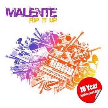Malente - Rip It Up (10 Year Anniversary Edition) (2012) Malente - Rip It Up (10 Year Anniversary Edition) (2012)