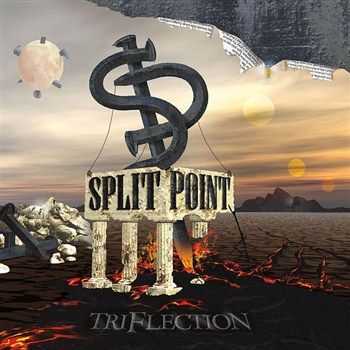 Split Point - TriFlection (2013)