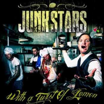 Junkstars - With A Twist Of Lemon (2012) Junkstars - With A Twist Of Lemon (2012)