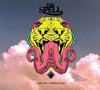 The Spell - Ha Ha, Vwah Lah (2012)