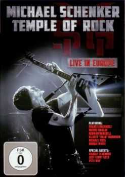 Michael Schenker - Temple Of Rock Live in Europe (2012) Michael Schenker - Temple Of Rock Live in Europe (2012)