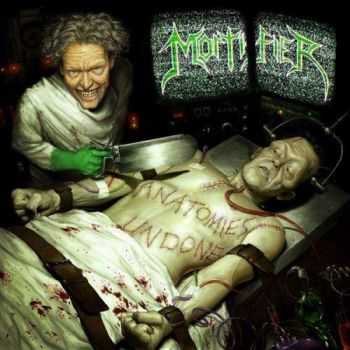 Mortifier - Anatomies Undone (2012) Mortifier - Anatomies Undone (2012)