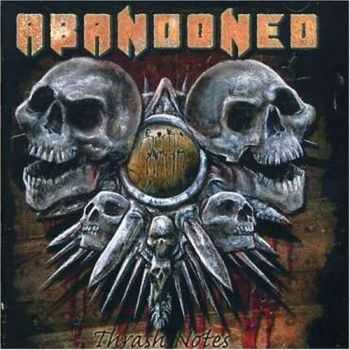 Abandoned - Thrash Notes (2006)