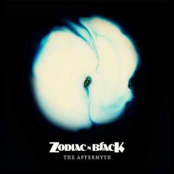 Zodiac N Black - The Aftermyth (2012) Zodiac N Black - The Aftermyth (2012)