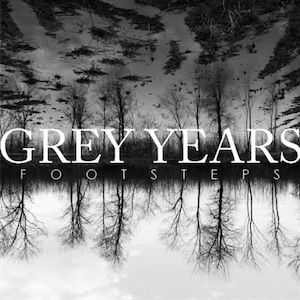 Grey Years  - Footsteps EP (2012)