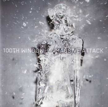 Massive Attack - 100Th Window (2003)