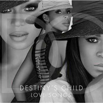 Destinys Child - Love Songs (2013)