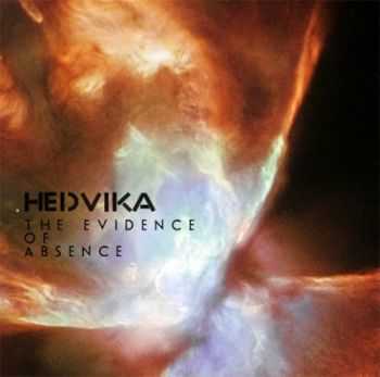 Hedvika - The Evidence Of Absence (2012)