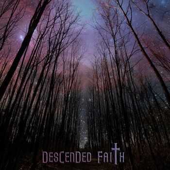 Descended Faith - Descended Faith [ep]  (2013)