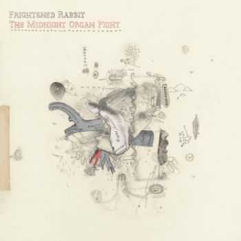 Frightened Rabbit - The Midnight Organ Fight (2008)