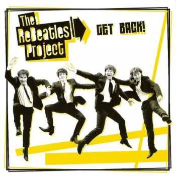 The ReBeatles Project - Get Back! (2010) The ReBeatles Project - Get Back! (2010)