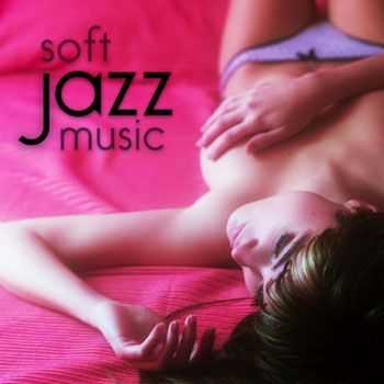 Soft Jazz - Soft Jazz (2013)