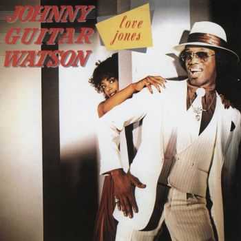 Johnny Guitar Watson - Love Jones (1980) FLAC Johnny Guitar Watson - Love Jones (1980) FLAC