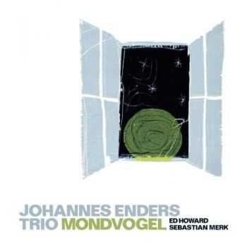 Johannes Enders Trio - Mondgovel (2012)