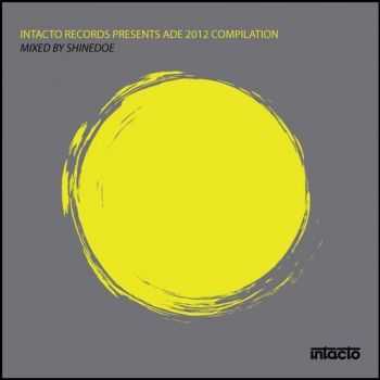 VA - Intacto Records Presents ADE 2012 Compilation (2012)