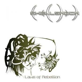 Shellshock - Laws Of Rebellion (Japanese Edition) (2007) Shellshock - Laws Of Rebellion (Japanese Edition) (2007)