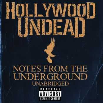 Hollywood Undead - Notes From The Underground (Best Buy Deluxe Edition) (2013)