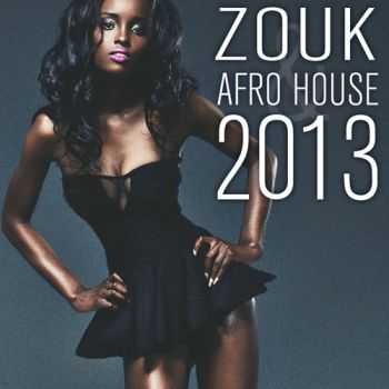VA - Zouk & Afro House 2013