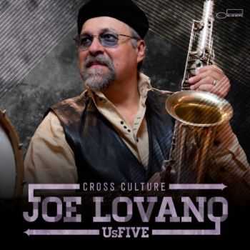 Joe Lovano - Cross Culture (2013)